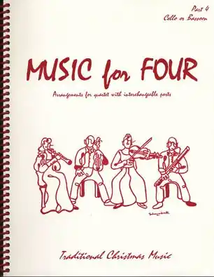 Kelley, Daniel: Music for Four - Traditional Christmas Music (cello) Luxury