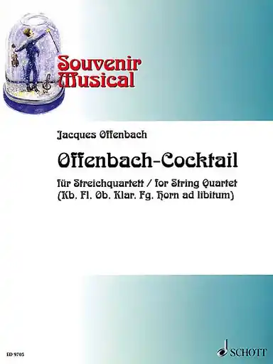 Offenbach, J. (Birtel, arr): Offenbach Cocktail (2 violins, viola, and cello) Same Day Shipping