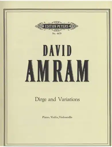 Amram, David: Dirge and Variations (violin, cello & piano) Secure Checkout
