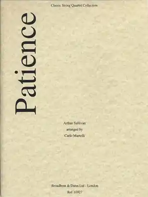 Hot Deal Sullivan (Martelli): Patience (string quartet)