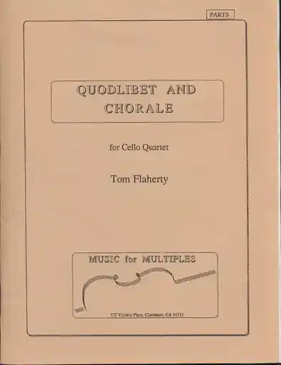 Flaherty, Tom: Quodlibet & Chorale (4 cellos) score & parts Cheap
