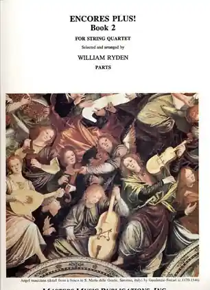 Don’t Miss Out Ryden, William: Encores Plus! Book 2 (string quartet)