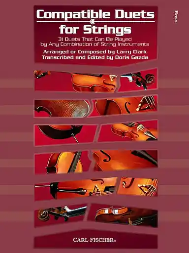 Brand New Clark, Larry & Gazda, Doris: Compatible Duets for Strings (2 basses)