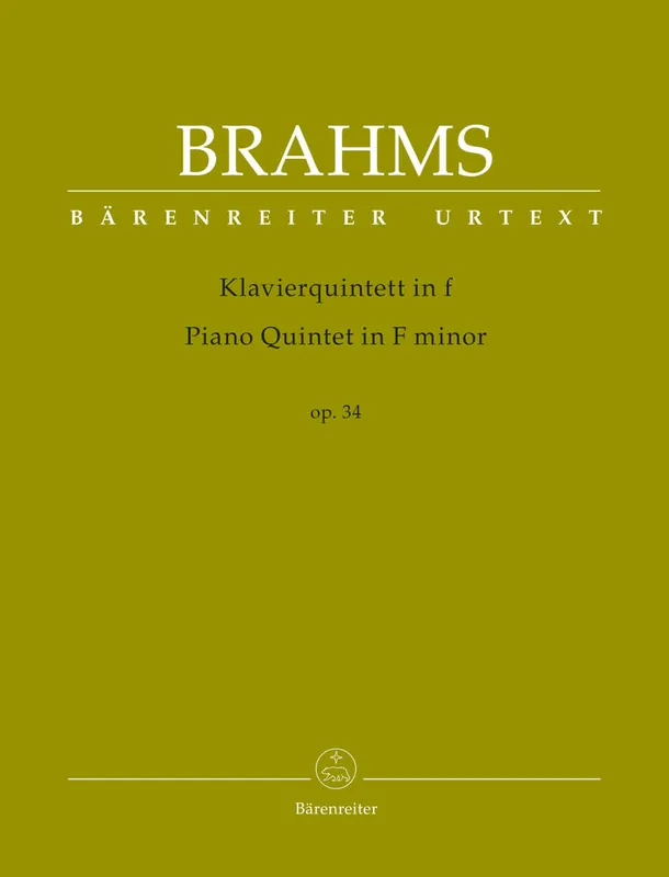 Brahms: Piano quintet in F minor Op.34 - URTEXT (violin, violin, viola, cello & piano) Barenreiter Flash Sale