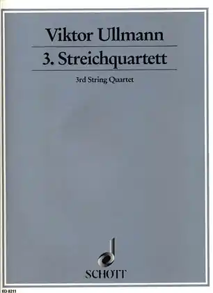 Shop Now Ullmann, V. : String Quartet No. 3 Op.46 (2 violins, viola, and cello)