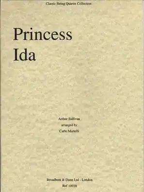 Sullivan (Martelli): Princess Ida (string quartet) Fresh Stock