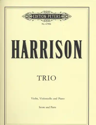 Harrison, Lou: Trio (violin, cello, piano) Editor’s Pick
