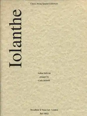 Sale Sullivan (Martelli): Iolanthe (string quartet)