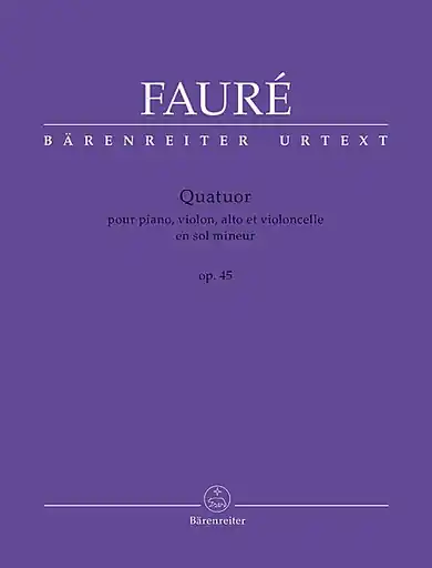 Faure, Gabriel: Piano Quartet Op.45 (piano, violin, viola, cello) Barenreiter Free Shipping