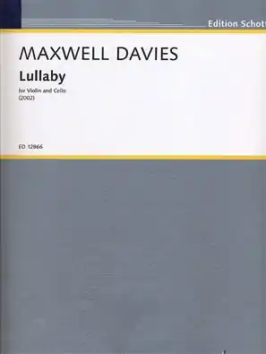 Last Chance Davies, Peter Maxwell: Lullaby for Violin and Cello, 2002