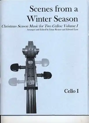 Big Sale Renyer, Erinn: Scenes from a Winter Season - Christmas Season Music for Two Cellos: Volume 1