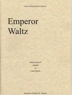 Strauss, Johann: Emperor Waltz (string quartet) Best Price