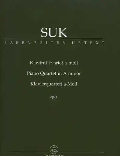 Suk, Josef: Piano Quartet in a minor, Op. 1 (piano, violin, viola, cello) Barenreiter Limited Offer