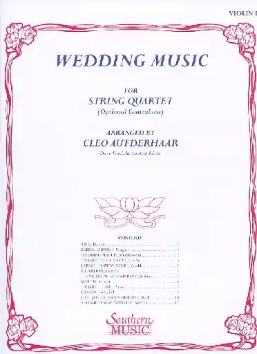 Direct From Manufacturer Aufderhaar: (collection) Wedding Music - ARRANGED (string quartet w/ bass ad lib.) Southern Music Company