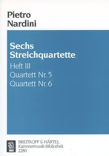 Nardini, Pietro: String Quartets Vol. 3, Nos. 5 and 6 Certified