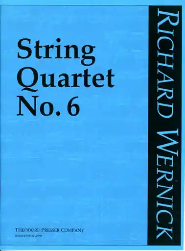 Cheap Wernick, Richard: String Quartet No. 6 (score and parts)