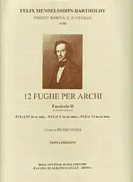 Limited Edition Mendelssohn, F.: 12 Fughe per Archi Bk.2 (string quartet score and parts)