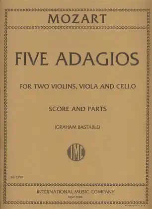 Mozart, W.A.: Five Adagios for String Quartet-score and parts (2 violins, viola, cello) Limited Offer