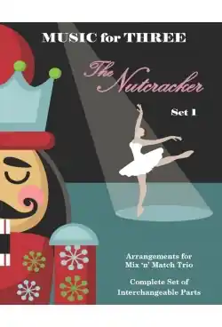 Tchaikovsky: The Nutcracker - Set 1 (violin, viola, cello - assorted) Last Resort Instant Buy