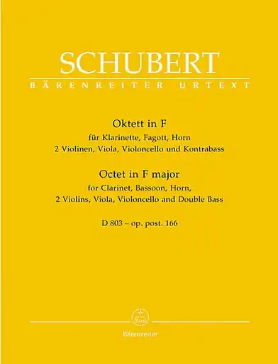 Instant Buy Schubert, F.: Octet Op.166-2 violins, viola, cello, bass, Clarinet, F horn, bassoon, Barenreiter