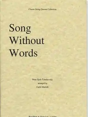 Tchaikovsky, P.I. (Martelli): Song Without Words (string quartet) Same Day Shipping