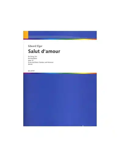 Authentic Elgar, E. (Birtel, arr.): Salut d'amour, Op. 12, (violin, viola, and cello)