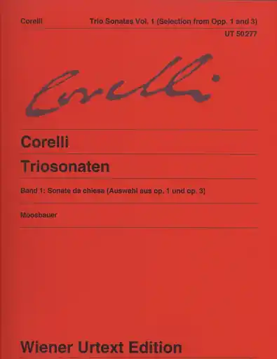 Corelli, A.: Trio Sonatas Vol. 1; Sonata da chiesa, Op. 1 and Op. 3, urtext (2 violins, cello, and piano) Crafted