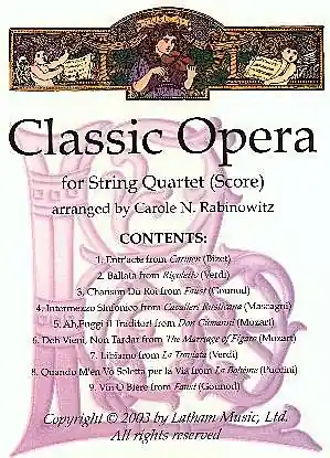 Rabinowitz, Carole: Classic Opera (string quartet) Fresh Stock