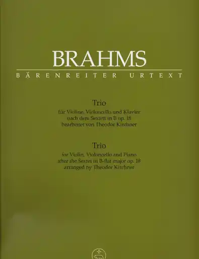 Brahms, Johannes: Trio for violin, cello & piano after the Sextet in Bb, Op. 18, Barenreiter Big Sale