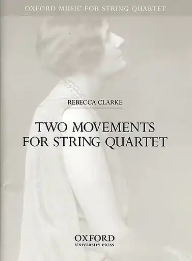 Free Delivery Clarke, R.: Two Movements for String Quartet (2 violins, viola, and cello)