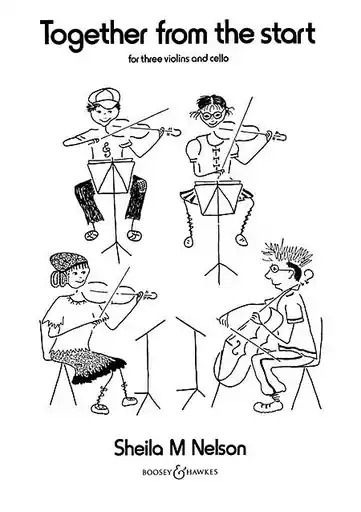 Nelson, S.: Together from the Start (3 violins & cello) No Minimum Order