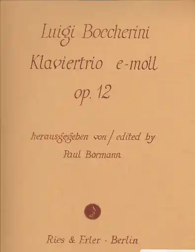 Order Now Boccherini, L.: Piano Trio in E minor Op.12 (violin, Cello, Piano)
