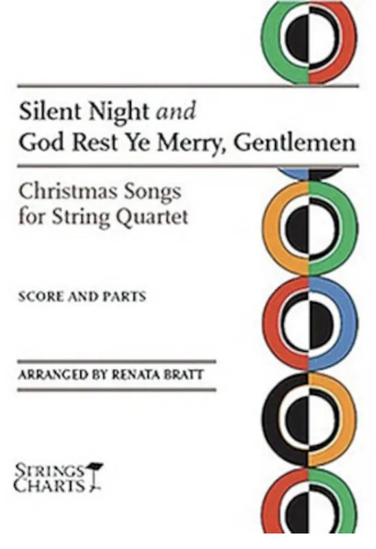 Bratt: Silent Night and God Rest Ye Merry Gentlemen XMas Songs for string quartet Professional Grade