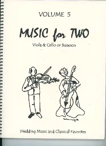 One Day Deal Kelley, D.: Music for Two, Vol. 5 , Wedding Music & Classical Favorites (Viola & Cello/Bassoon)