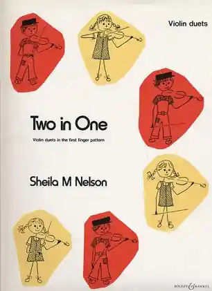 Hassle-Free Returns Nelson, S.: Two In One; Violin Duets In The First Finger Pattern (2 violins)