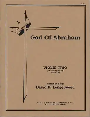 New Arrival Ledgerwood, D.R.: God of Abraham (3 violins)