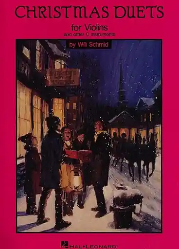 Schmid, W.: Christmas Duets for Violins (2 violins) Original