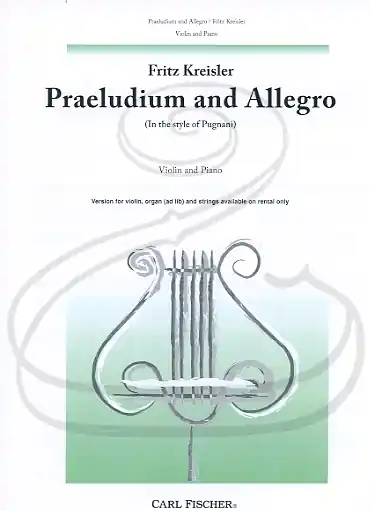 Top Pick Kreisler: Praeludium and Allegro (violin & piano) Carl Fischer