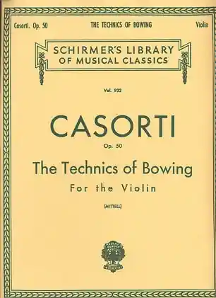 Casorti, A. (Mittell): Techniques of Bowing for the Violin, Op.50 (violin) Secure Checkout
