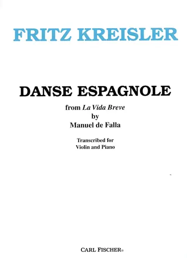 Authentic Kreisler (de Falla): Danse Espagnole from La Vida Breve (violin & piano)