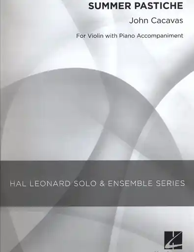 Time-Limited Cacavas, John: Summer Pastiche (violin & piano)