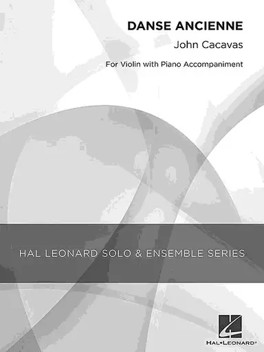 Cacavas, John: Danse Ancienne (violin & piano) Professional Grade