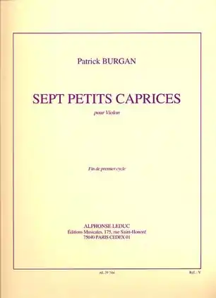 Burgan, Patrick: Sept Petits Caprices pour Violon-7 Littles Caprices for Violin Special Discount