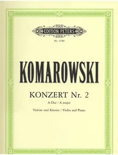 Same Day Shipping Komarowski, Anatoli: Violin Concerto No. 2 in A major (violin & piano)