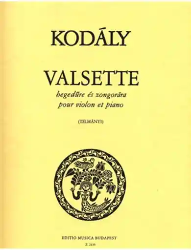 Kodaly, Zoltan: Valsette (violin & piano) Price Cut