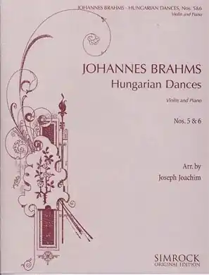 Fresh Stock Brahms, Johannes (Joachim): Hungarian Dances #5 & 6 (violin & piano)