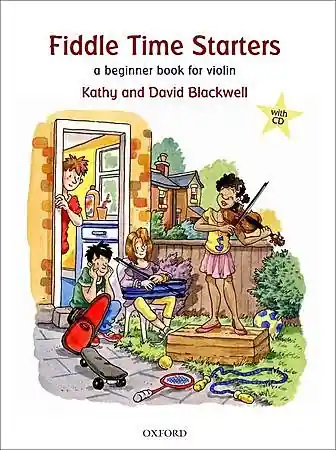 Order Now Blackwell: Fiddle Time Starters-a beginning book for violin (violin & CD)