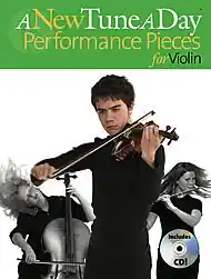 Must Have Bennet, Ned: A New Tune A Day Performance Pieces for Violin (violin & CD)