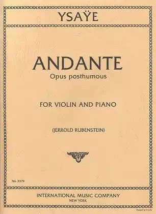 Premium Ysaye, Eugene: Andante, Opus posthumous (violin & piano)