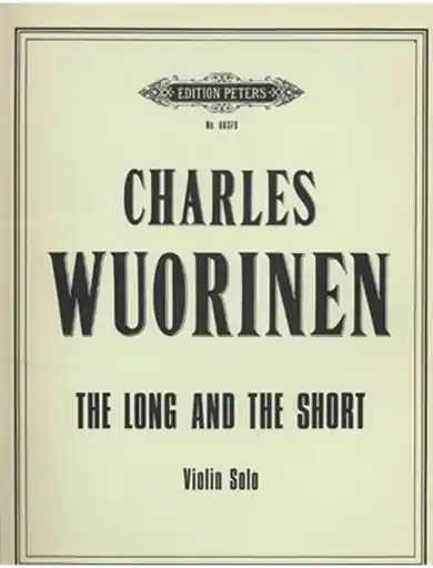 Free Delivery Wuorinen, C.: The Long and the Short (Violin solo)